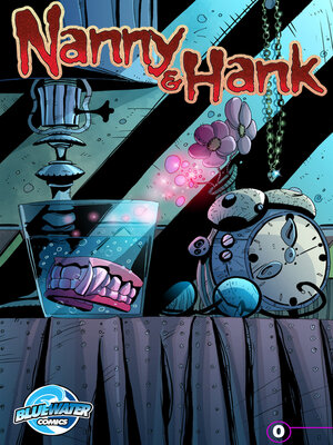 cover image of Nanny & Hank (2010), Issue 0